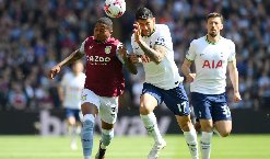 Soi kèo phạt góc Aston Villa vs Tottenham, 01h00 ngày 04/05
