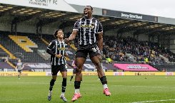 Nhận định, Soi kèo Notts County vs Salford City 21h00 ngày 25/5: Lần thứ 6 sẽ khác?