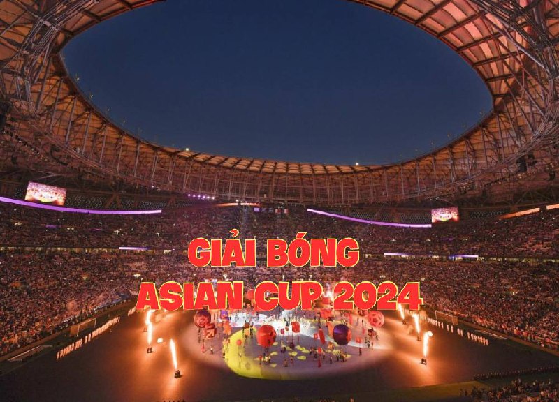 giai-bong-asian-cup-2024